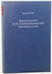 Keyser, Erich (ed.). - Bibliographie zur Städtegeschichte Deutschlands.