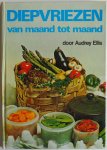 Ellis Audrey,  ill. Grippando Jackie - Diepvriezen van maand tot maand