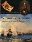 Harry de Bles 239740, Graddy Boven 80396 - Een maritieme droom Tsaar Peter de Grote en de Russische marine