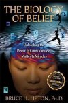 Bruce H. Lipton - Biology Of Belief