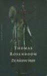 ROSENBOOM, THOMAS - De nieuwe man