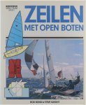 Bob Bond Steve Sleight - Zeilen met open boten Bob Bond Steve Sleight - Zeilen met open boten