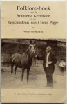Mook Willem van Sr  Bogaard A van den Sr - Folklore Boek van de Brabantse Kermissen in de geschiedenis van Circus Pigge
