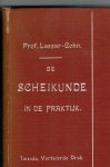 Lassar-cohn; Bewerking De Voogt, Gos - De scheikunde in de praktijk : populair-wetenschappelijke voordrachten.