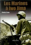 Charles Trang - Les Marines à Iwo Jima