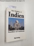 Thiel, Jürgen: - Indien. Mai- Führer. Reiseführer mit Landeskunde