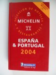 michelin - Michelin ESPAGNE/PORTUGAL 2004   HOTELS/REST.ROUGE GEB