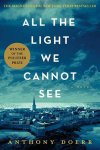 Anthony Doerr - All the Light We Cannot See
