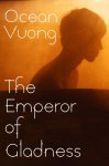 Vuong, Ocean - The Emperor Of Gladness