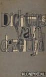 Diverse auteurs - Dichters van deze tijd