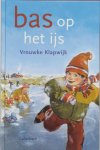 Vrouwke Klapwijk - Bas op het ijs