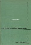 Kramer, Karl Robert - Kramer Nora - Coppercraft and Silver Made at Home