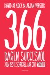 David de Kock, Arjan Vergeer - 366 dagen succesvol voor iedereen die een gelukkig en succesvol leven niet aan het toeval wil overlaten
