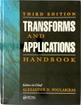 [Ed.] Alexander D. Poularikas - Transforms and Applications Handbook