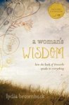 Lydia Brownback - A Woman's Wisdom