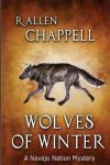 R Allen Chappell - Wolves of Winter