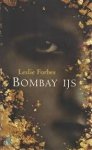 Leslie Forbes - BOMBAY IJS