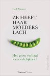 Carl Zimmer - Ze heeft haar moeders lach Het grote verhaal over erfelijkheid