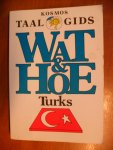  - Wat en hoe Turks