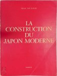 Pham-van-Thuan - La construction du Japon moderne