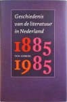 Ton Anbeek - Geschiedenis Van De Literatuur In Nederland 1885-1985