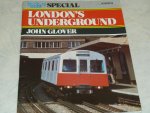Glover, John - London's Underground.