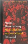 Michel Houellebecq - De mogelijkheid van een eiland