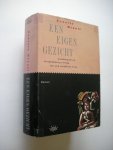 Groult, Benoite / Wielink, Nini, vert.. - Een eigen gezicht. Autobiografisch en openhartig verslag van een strijdbaar leven (Les Trois Quarts du temps)