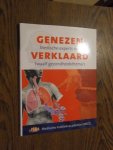 Pepping, Anita - Genezen verklaard. Medische experts over twaalf gezondheidsthema's