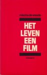 Vreede, Mischa de - Het leven een film