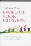 D.S. Wilson - Evolutie voor iedereen