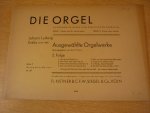 Krebs; Johann Ludwig (1713-1780) - DIE ORGEL; Ausgewahlte Orgelwerke / Reihe II Werke alte meister; Nr. 20