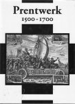  - Prentwerk 1500-1700  / Print Work, 1500-1700 (English text)