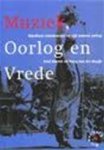 Paul Knevel 113813, Marg van Der Burgh 248647 - Muziek Oorlog & Vrede + CD muzikaal commentaar op vijf eeuwen oorlog Paul Knevel 113813, Marg van Der Burgh 248647 - Muziek Oorlog & Vrede + CD muzikaal commentaar op vijf eeuwen oorlog
