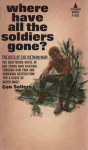 Sellers, Con - Where have all th soldiers gone?