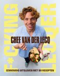Daan van der Lecq - F*cking Lecqer Eenvoudig uitsloven met 98 recepten