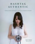 Sara Tasker - Hashtag Authentic