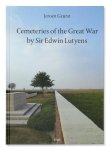 J. Geurst - Cemeteries of the Great War by Edwin Lutyens