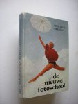 Kisselbach,T / Windisch, H. / Hageman, vert. uit het Duits - De nieuwe fotoschool Kisselbach,T / Windisch, H. / Hageman, vert. uit het Duits - De nieuwe fotoschool
