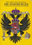 Gonda,Imre - Die Habsburger