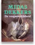 Dekkers, M. - De vergankelijkheid