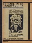 (RAEMDONCK, George Van). IJZERMAN, A.W. - De ezel in de leeuwenhuid. Open brief van Batavus Burgerman, over de Nederlandsche Bolsjewiki, ter geruststelling van zijn mede-bourgeois.