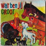 Cranford Martha, ill. Chase Mary Jane - Een Pixi boek nr 18 Wat ben jij groot