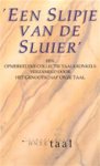Liesbeth Gijsbers, Genootschap Onze Taal - 'Een slipje van de sluier' een opmerkelijke collectie taalkronkels