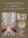 Stephen Platten - Cathedrals & Abbeys of England