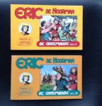 Kresse, Hans G - Eric de Noorman. Deel 5 en deel 6: De ontembare deel  I en deel II    (oorspronkelijk deel 46)