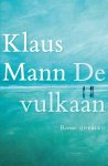 Klaus Mann - De Vulkaan