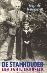 Alexander Münninghoff - De stamhouder