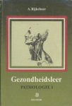 Rijkeboer, A. - Gezondheidsleer Pathologie deel 1