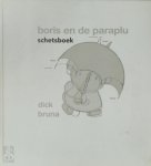 Dick Bruna - Boris en de paraplu schetsboek